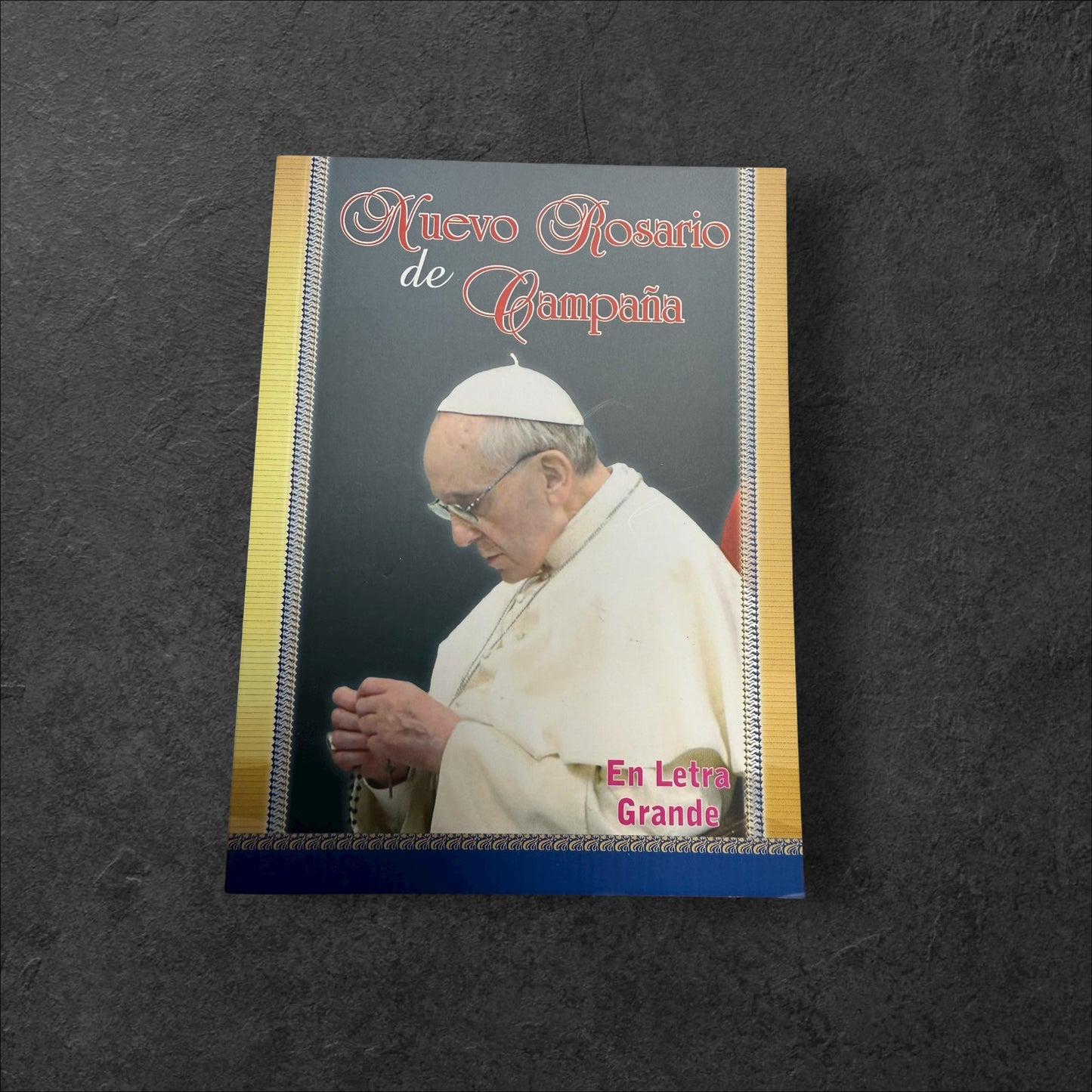 Nuevo Rosario de Campaña - En Letra Grande